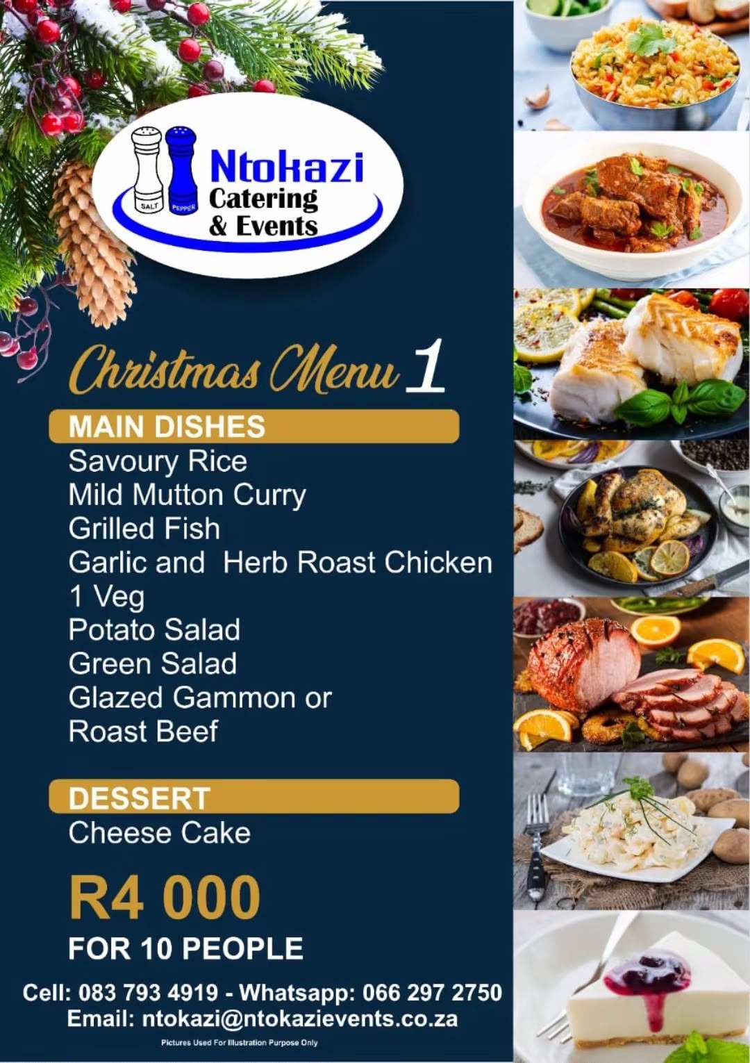 Ntokazi Christmas Menu 1 at R4 000 for 10 people