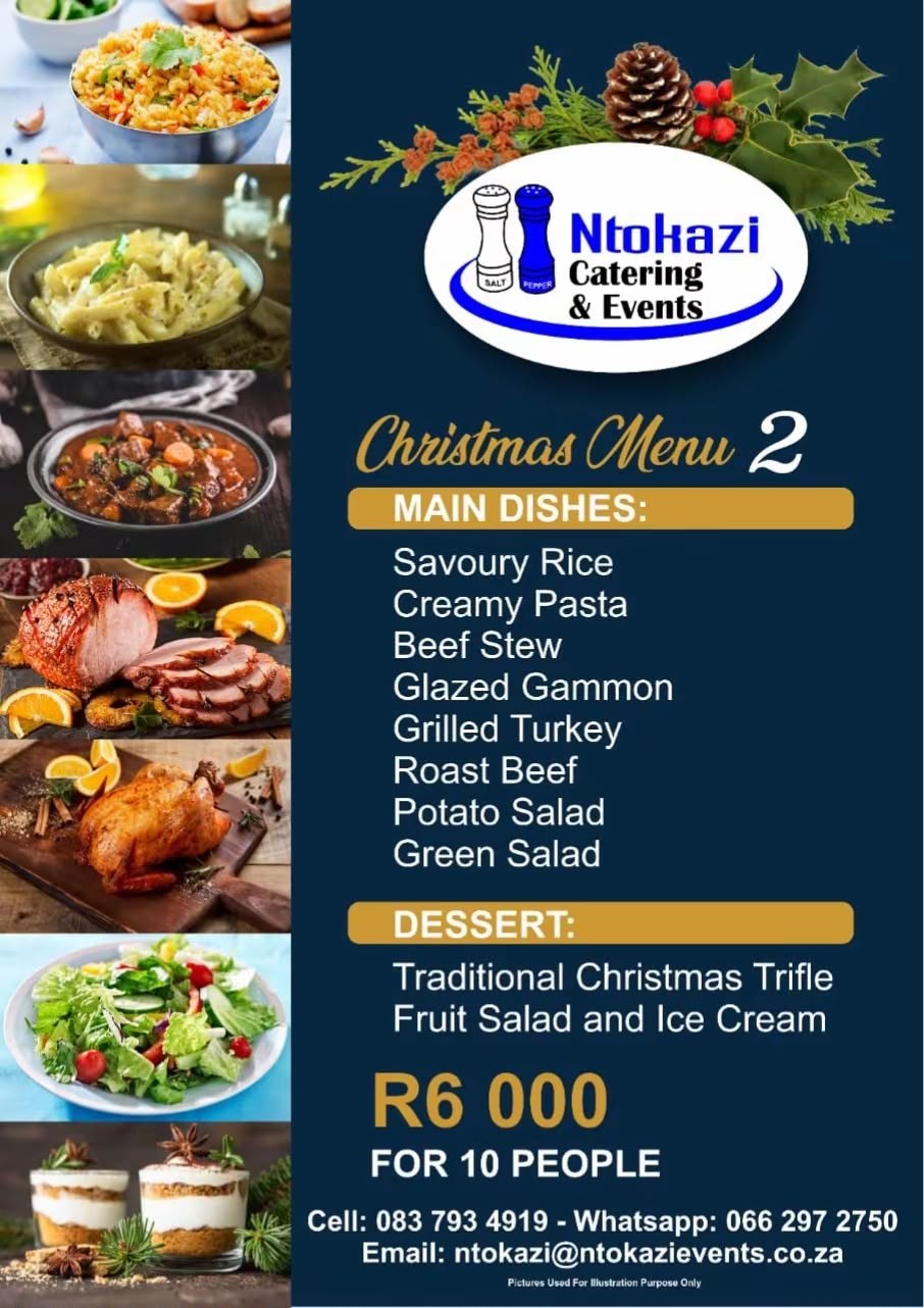 Ntokazi Christmas Menu 2 at R6 000 for 10 people